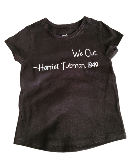 We Out Black History Girls Shirt Boys Shirt