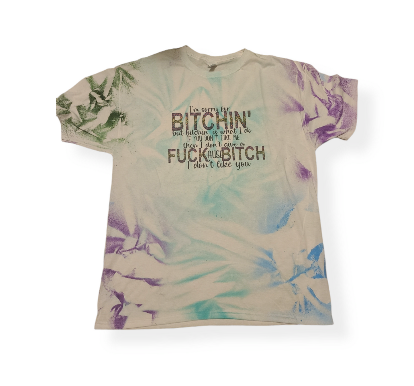 I'm Sorry For Bitchin Ladies Shirt