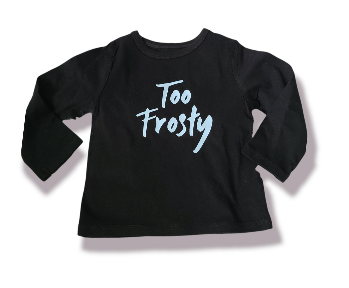 Too Frosty Girls Shirt Boys Shirt Christmas