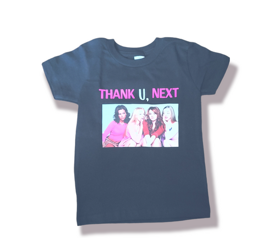 Thank U, Next Mean Girls Girls Shirt Ladies Shirt