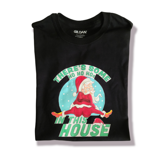 There's Some Ho Ho Hos in this House Christmas Mens Shirt Ladies Shirt