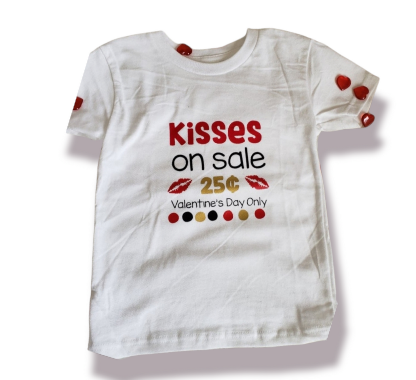 Kisses On Sale 25 cents Girls Shirt Boys Shirt Valentines