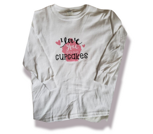 I love you more than Cupcakes girls shirt Valentines