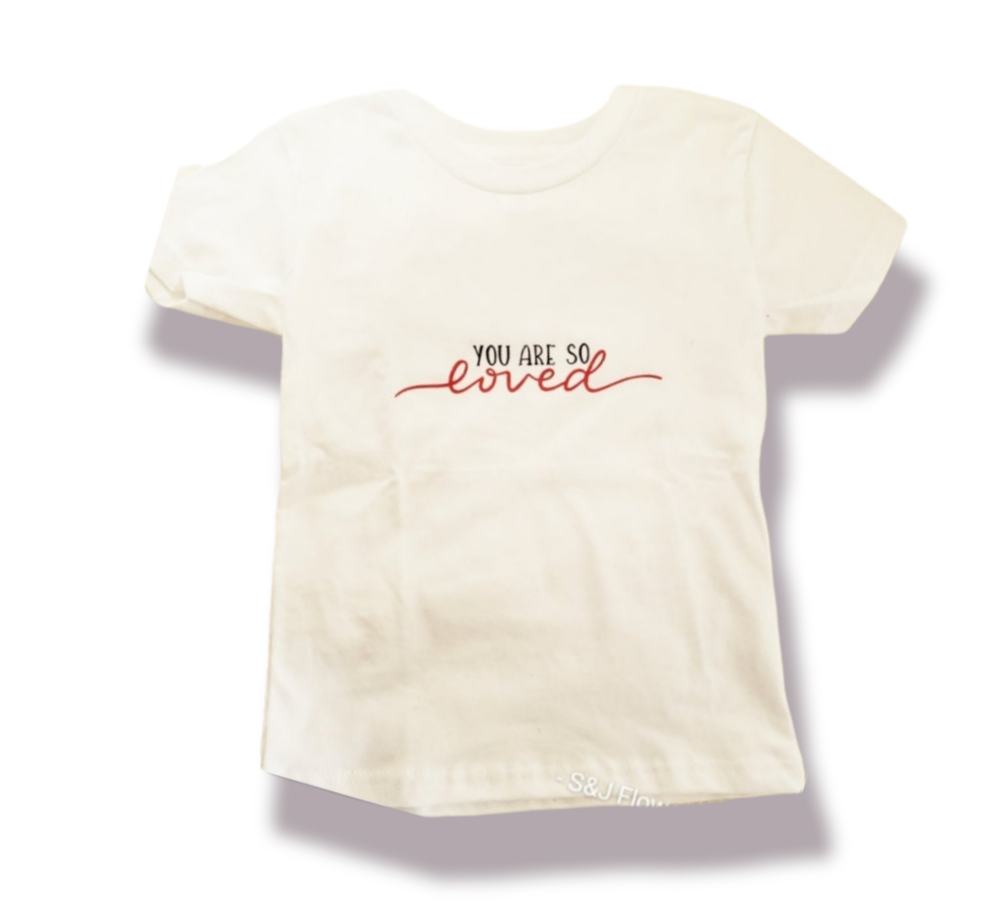 You are so loved Girls Shirt Valentines