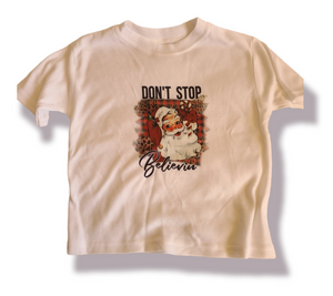 Don't Stop Believin Christmas Boys Shirt Girls Shirt Ladies Shirt Mens Shirt