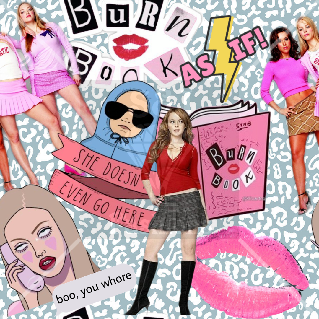 Mean Girls Handmade