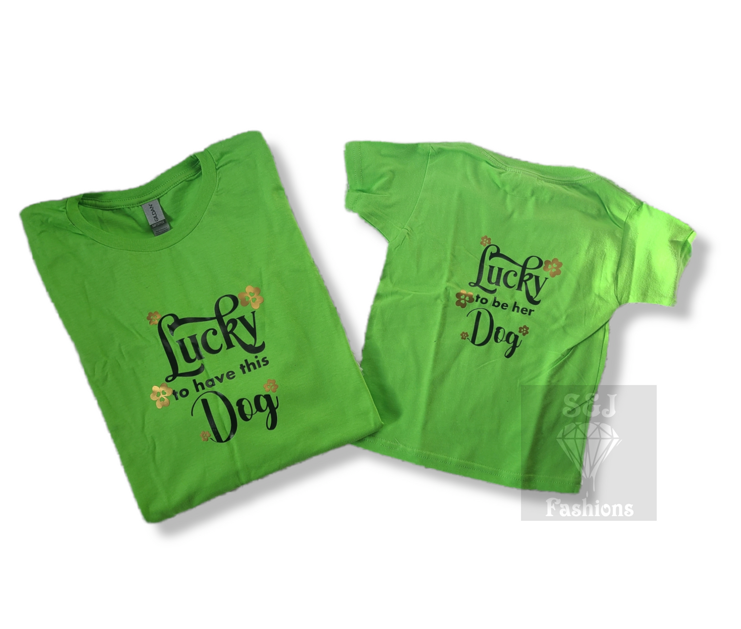 Lucky To Have This Dog & Lucky To Be Her Dog St. Patrick's Boy Shirt Girls Shirt