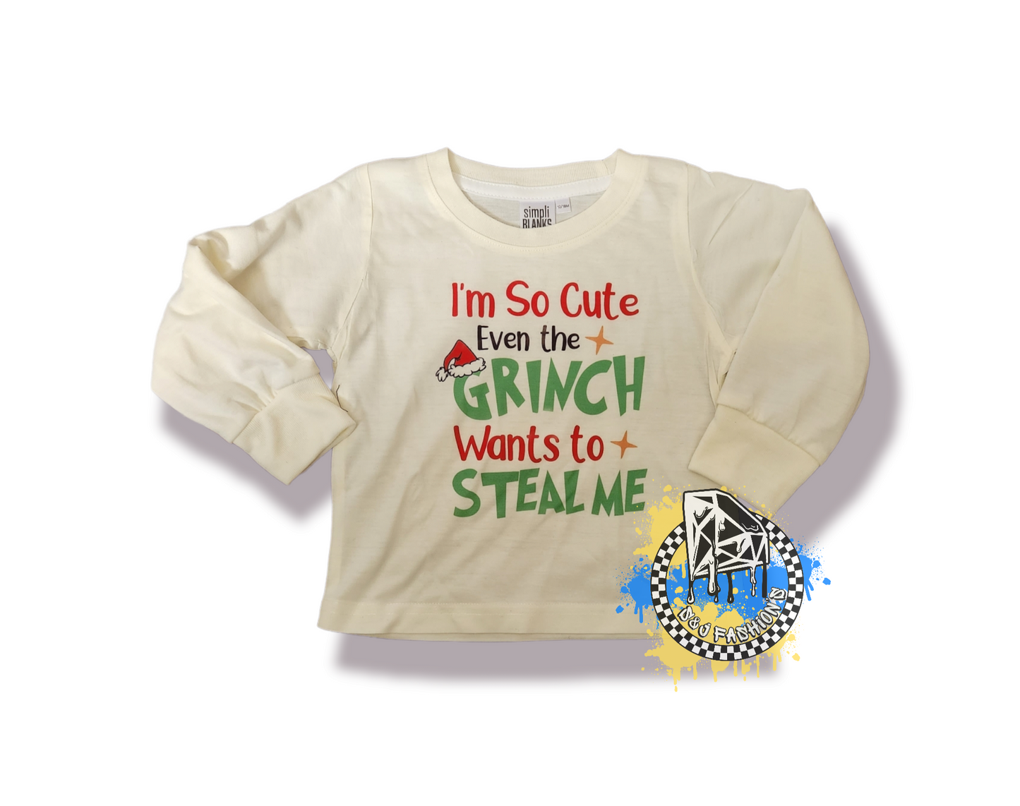 I'm So Cute Even The Grinch Wants To Steal Me Christmas Boys Shirt Girls Shirt Ladies Shirt Mens Shirt