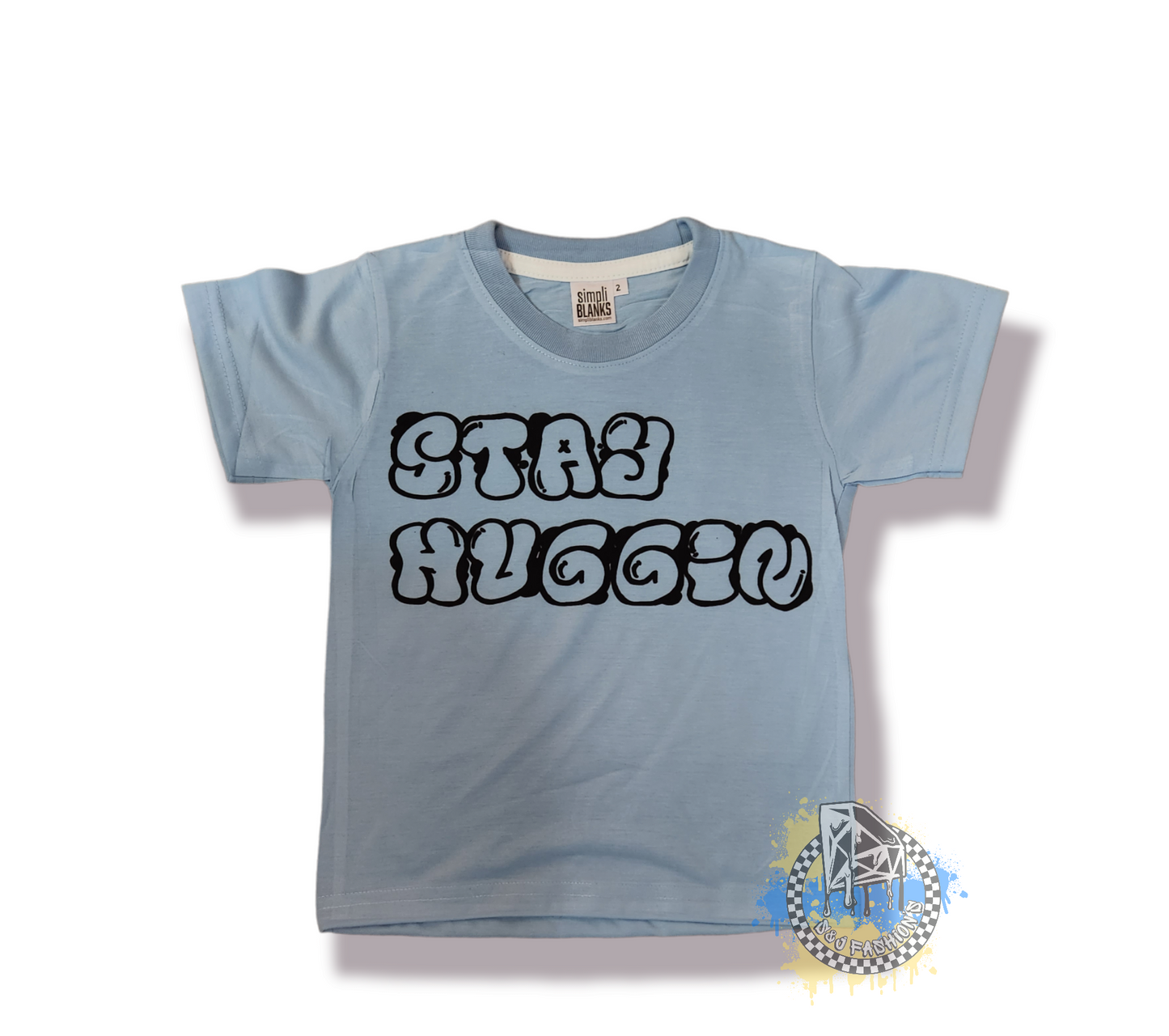 Stay Huggin Boys Shirt Girls Shirt