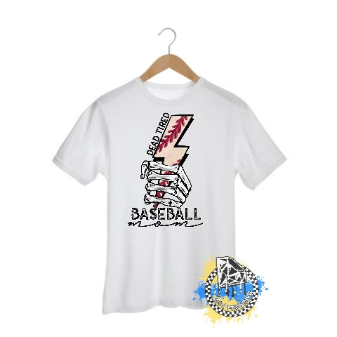 Dead Tired Baseball Mom Ladies Shirt