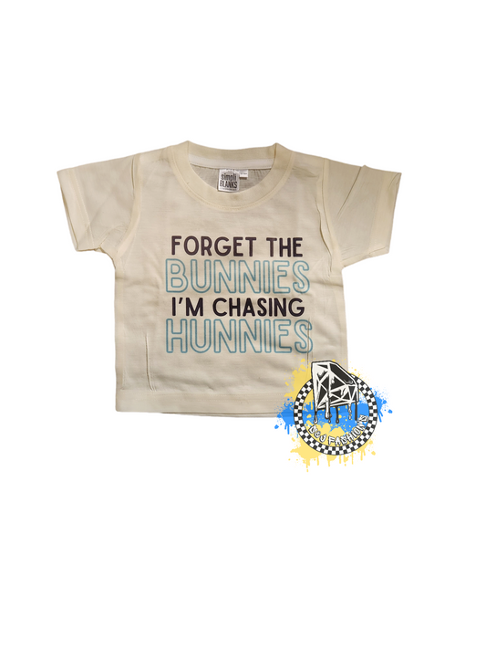 Forget The Bunnies I'm Chasing Hunnies Easter Boys Shirt