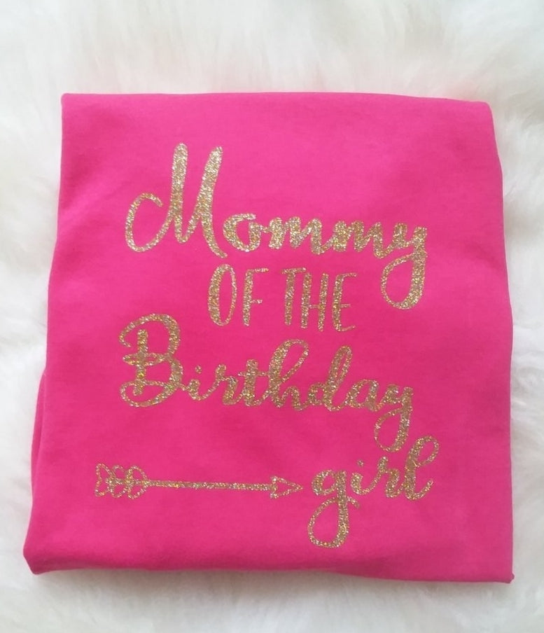 Mommy of the Birthday Girl Ladies Shirt