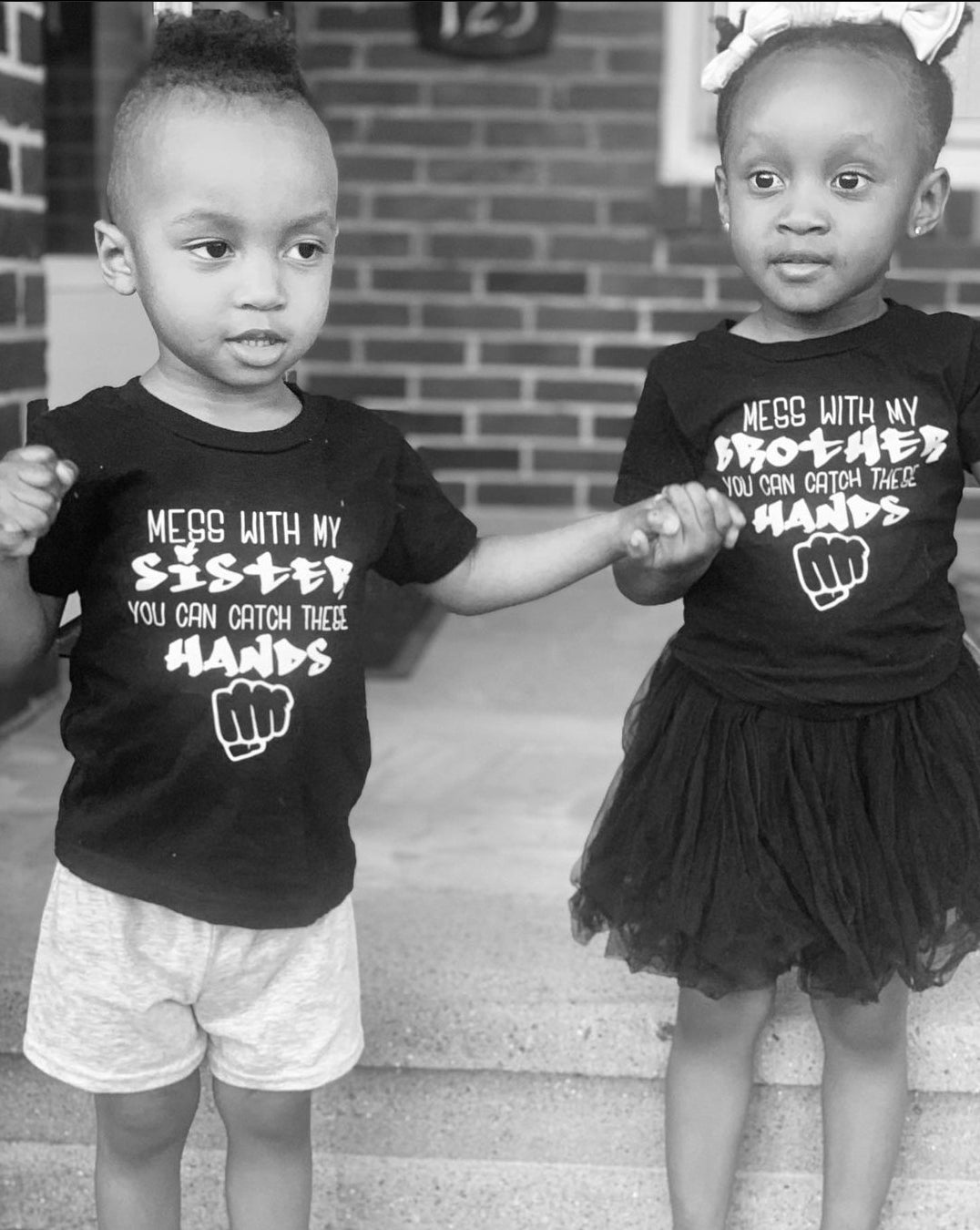 Mess with my Sister or Brother you can catch these hands Boys Shirt Girls Shirt