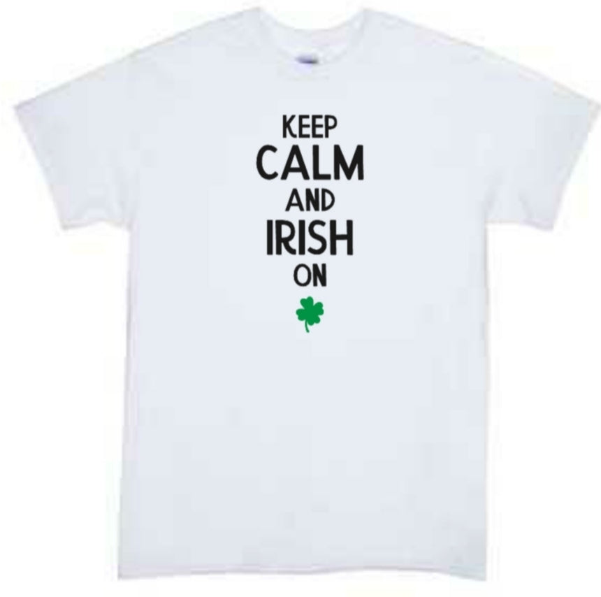 Keep Calm And Irsh On St. Patrick's Day Boys Shirt Girls Shirt