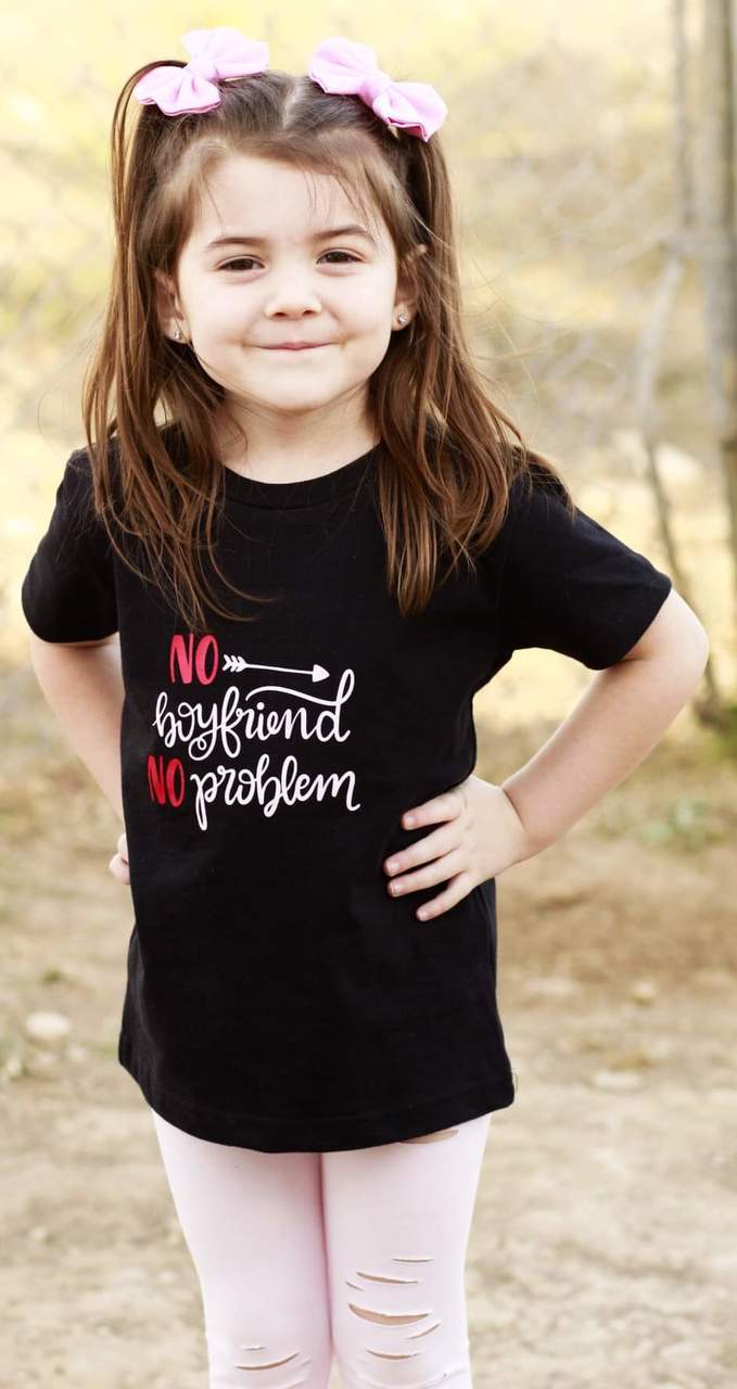 No Boyfriend No Problem Girls Shirt Valentines